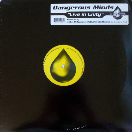Dangerous Minds : Live In Unity (12")