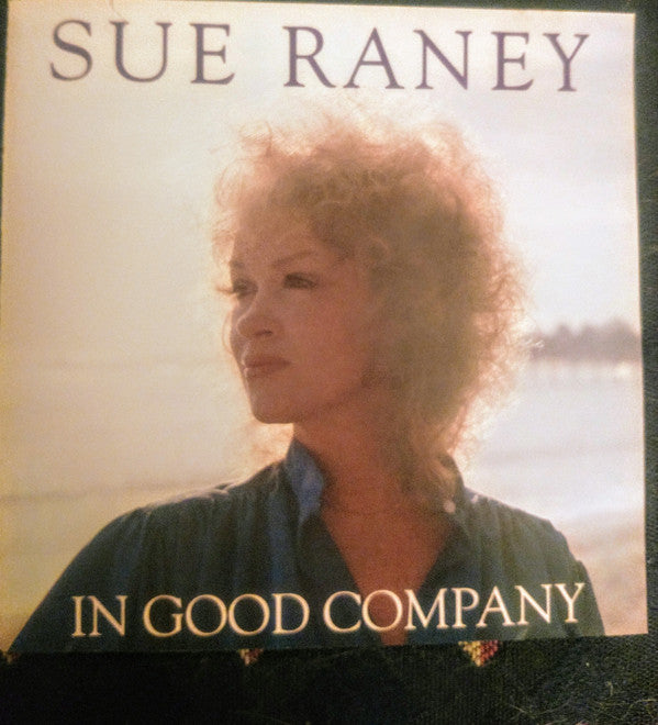Sue Raney : In Good Company (CD, Album)