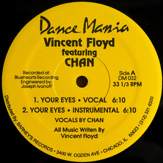 Vincent Floyd Featuring Chan : Your Eyes (12")