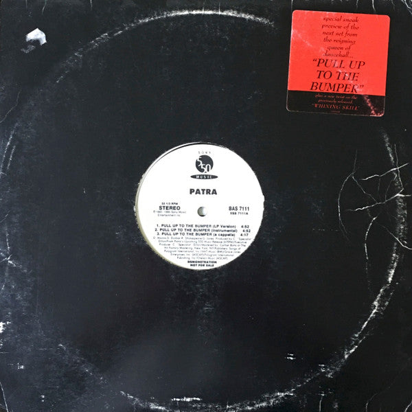 Patra : Pull Up To The Bumper / Whining Skill (12", Promo)