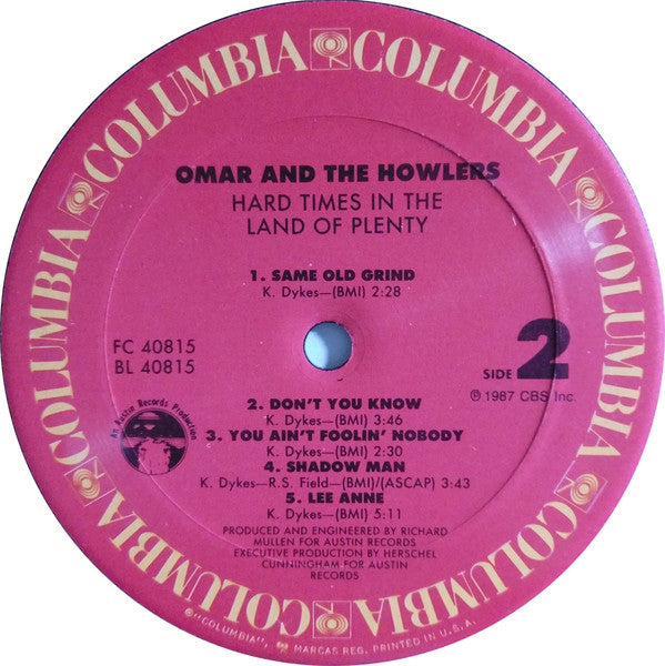 Omar And The Howlers : Hard Times In The Land Of Plenty (LP, Album, Car)