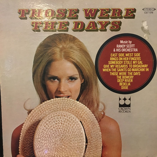 Randy Scott & His Orchestra : Those Were The Days (LP)