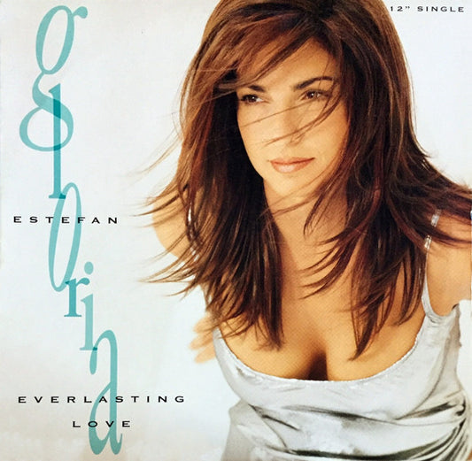 Gloria Estefan : Everlasting Love (12", Single)