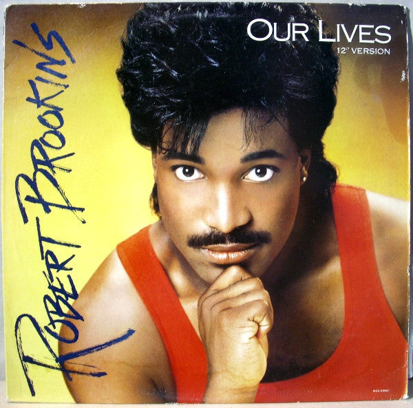 Robert Brookins : Our Lives (12")