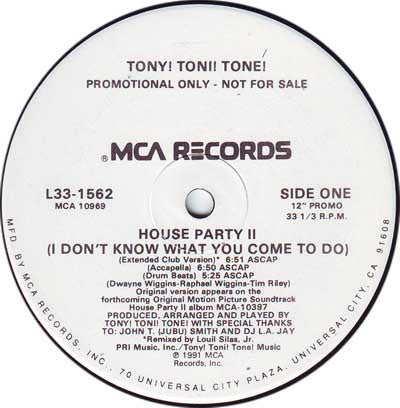 Tony! Toni! Toné! : House Party II (I Don't Know What You Come To Do) (12", Single, Promo)