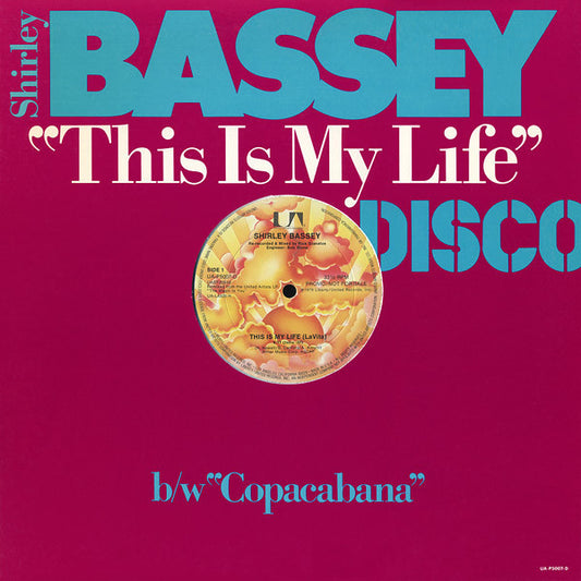 Shirley Bassey : This Is My Life (La Vita) / Copacabana (At The Copa) (12", Promo)
