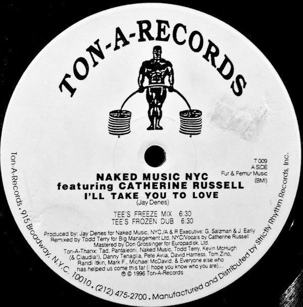 Naked Music NYC Featuring Catherine Russell : I'll Take You To Love (The Todd Terry Mixes) (12")