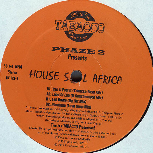 Phaze 2 : House Sol Africa (12")