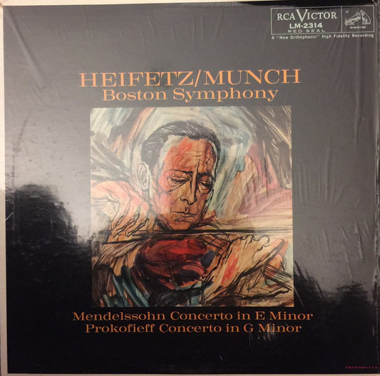 Jascha Heifetz, Charles Munch, Felix Mendelssohn-Bartholdy, Sergei Prokofiev, Boston Symphony Orchestra : Mendelssohn Concerto In E Minor, Prokofieff Concerto In G Minor (LP, Album, Mono, RP)