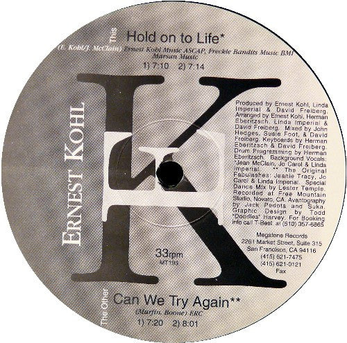 Ernest Kohl : Hold On To Life (12")