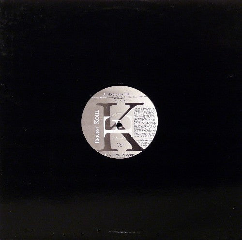 Ernest Kohl : Hold On To Life (12")