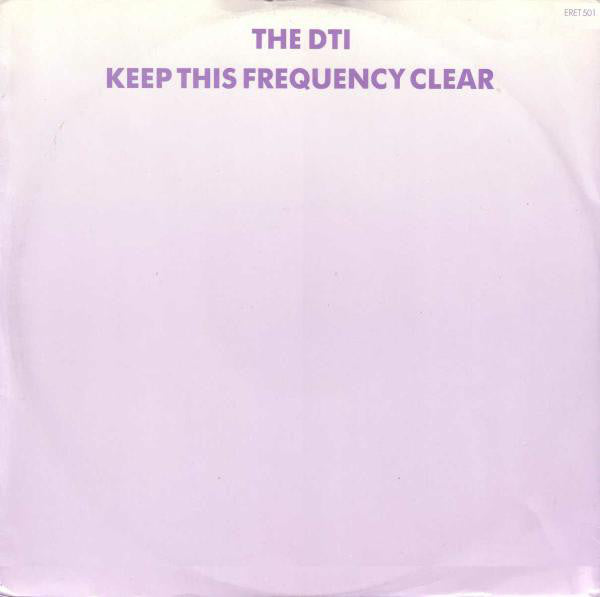 The DTI : Keep This Frequency Clear (12")