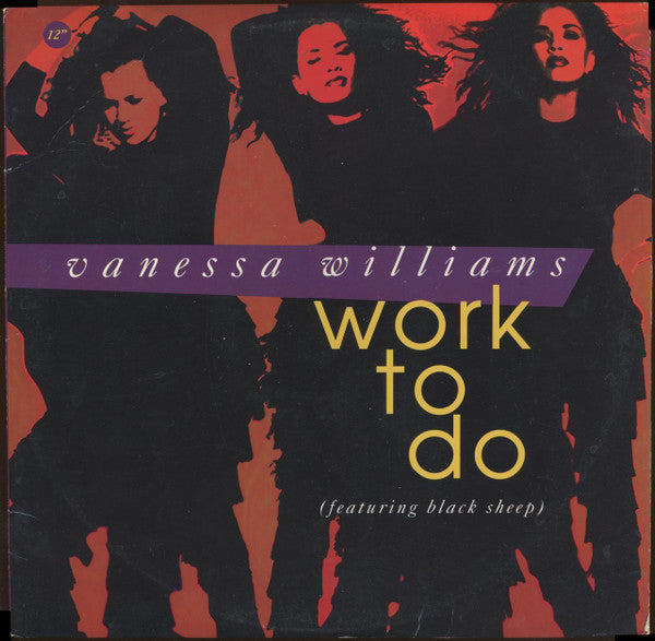 Vanessa Williams Featuring Black Sheep : Work To Do (12", Single, Promo)