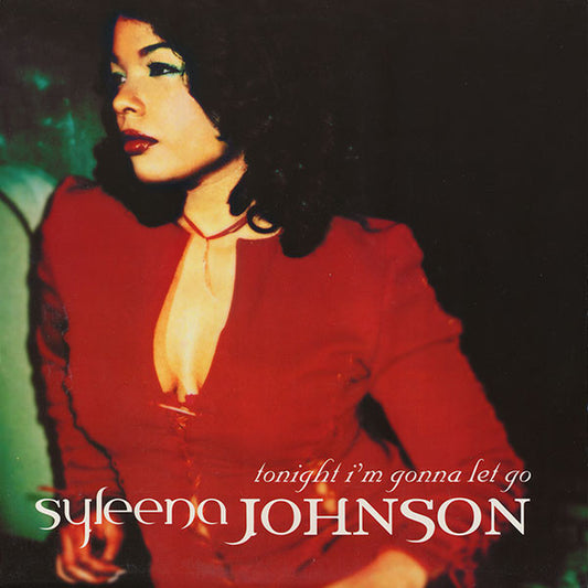 Syleena Johnson : Tonight I'm Gonna Let Go (12", Single)