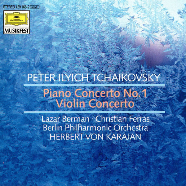 Pyotr Ilyich Tchaikovsky – Lazar Berman · Christian Ferras · Berliner Philharmoniker / Herbert von Karajan : Piano Concerto No. 1 • Violin Concerto (CD, Comp, RM)