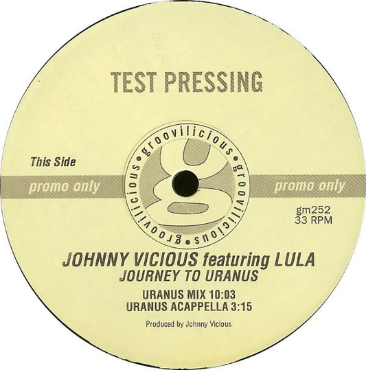 Johnny Vicious Featuring Lula : Journey To Uranus (12", Promo, TP)