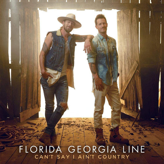 Florida Georgia Line : Can't Say I Ain't Country (2xLP, Album)