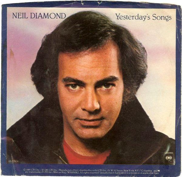 Neil Diamond : Yesterday's Songs (7", Single, Styrene, Ter)