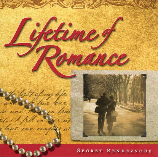 Various : Lifetime Of Romance - Secret Rendezvous (2xCD, Comp)