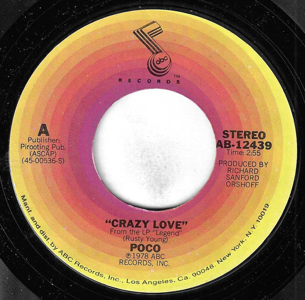 Poco (3) : Crazy Love (7", Single, Styrene, Ter)