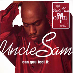 Uncle Sam (4) : Can You Feel It (2x12", Single, Promo)
