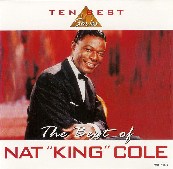 Nat King Cole : The Best Of Nat "King" Cole (CD, Comp)