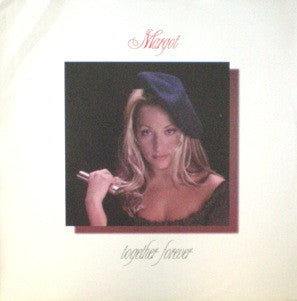 Margot (5) : Together Forever (12")