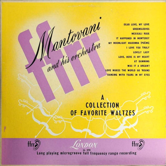 Mantovani And His Orchestra : A Collection Of Favorite Waltzes (LP, Album, Mono)
