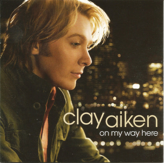 Clay Aiken : On My Way Here (CD, Album)