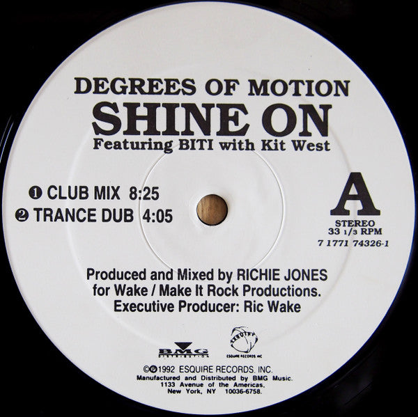 Degrees Of Motion Featuring Biti Strauchn With Kit West : Shine On (12")