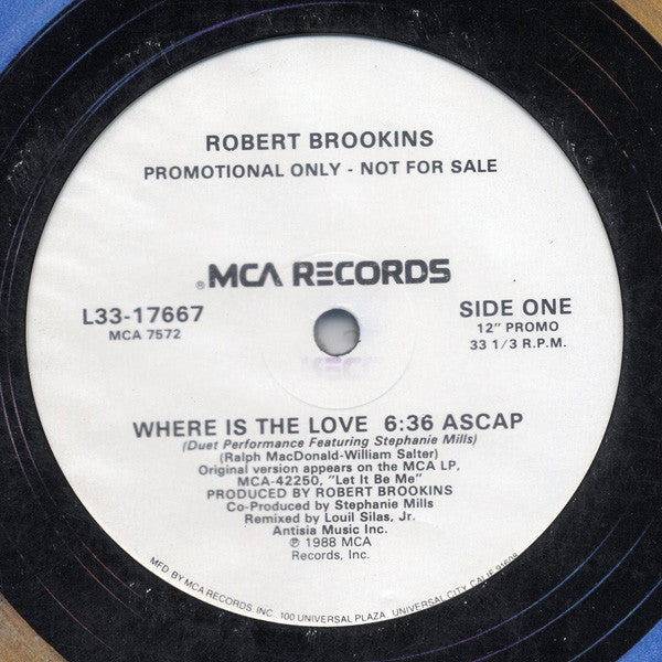 Robert Brookins Featuring Stephanie Mills : Where Is The Love (12", Promo)