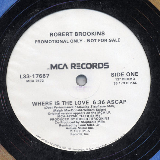 Robert Brookins Featuring Stephanie Mills : Where Is The Love (12", Promo)