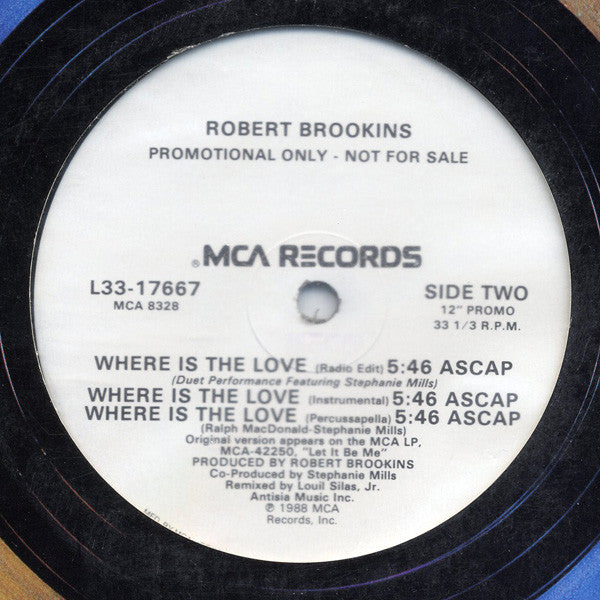 Robert Brookins Featuring Stephanie Mills : Where Is The Love (12", Promo)