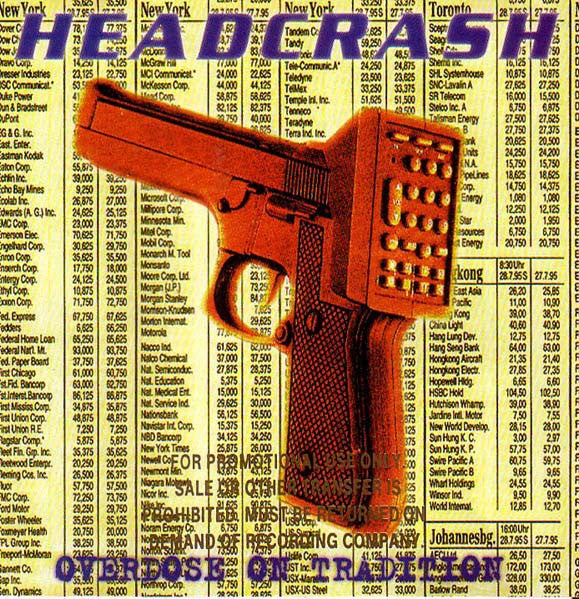 Headcrash (2) : Overdose On Tradition (CD, Album)