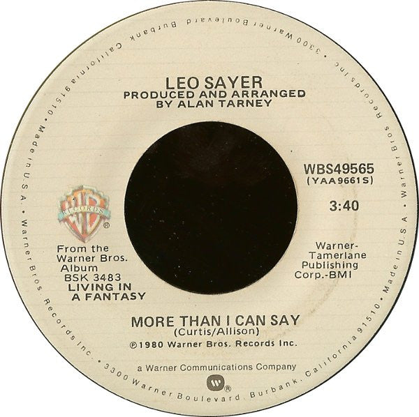 Leo Sayer : More Than I Can Say (7", Single, Jac)