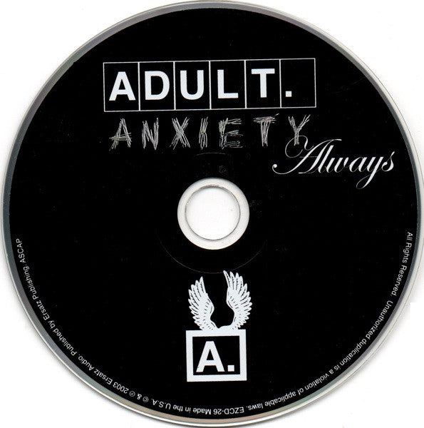 ADULT. : Anxiety Always (CD, Album)