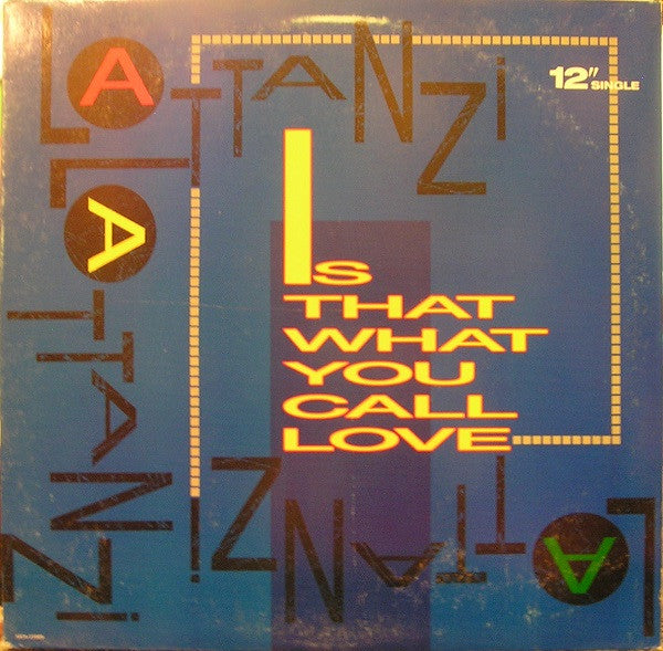 Michael Lattanzi : Is That What You Call Love (12", Single)