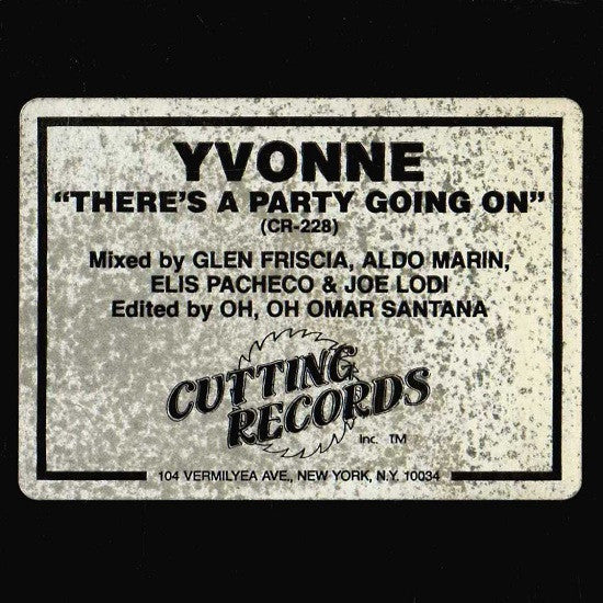 Yvonne DeLeon : There's A Party Going On (12")