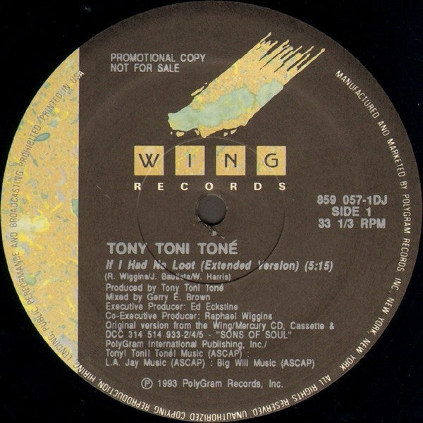 Tony! Toni! Toné! : If I Had No Loot (12", Single, Promo)