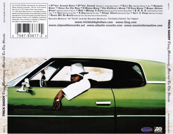 Trick Daddy : Thug Matrimony: Married To The Streets (CD, Album)