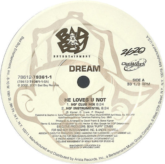 Dream : He Loves U Not (12")