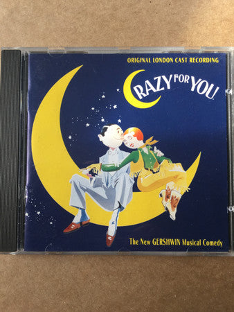 Various : Crazy For You Original London Cast Recording (CD, Album)