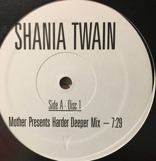 Shania Twain : It's Alright (2x12")