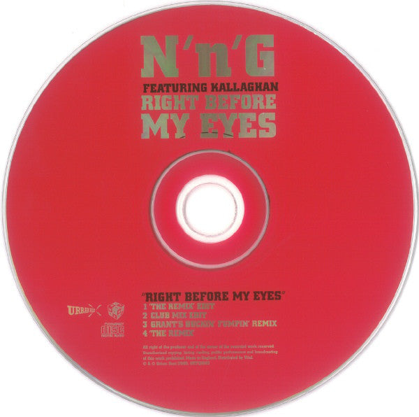 N'n'G Featuring Kallaghan : Right Before My Eyes (CD, Single)