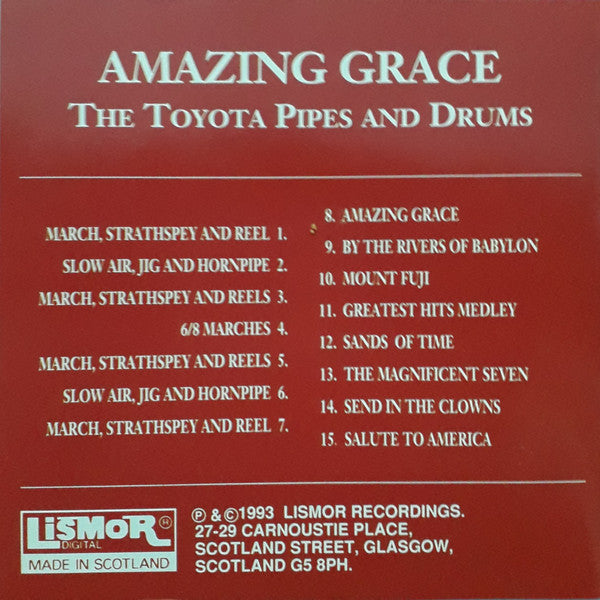 The Toyota Pipes And Drums : Amazing Grace The Best Of Popular Pipe Tunes From Scotland And Around The World (CD, Comp)