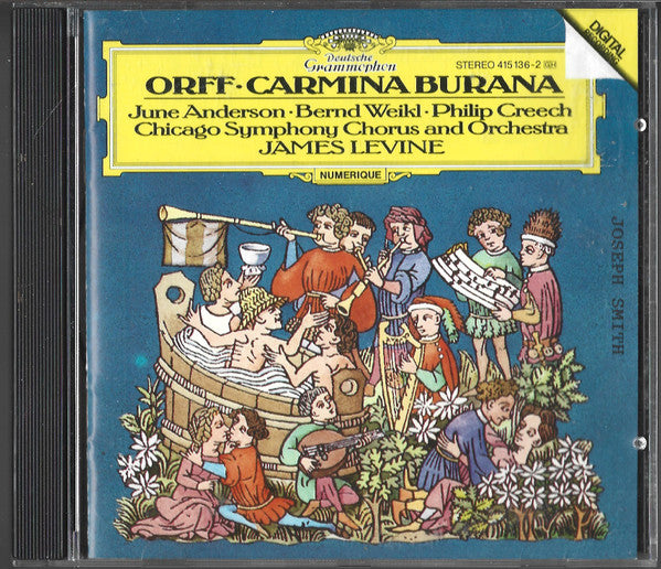 Carl Orff - June Anderson · Bernd Weikl · Philip Creech, Chicago Symphony Chorus And The Chicago Symphony Orchestra, James Levine (2) : Carmina Burana (CD, Album)