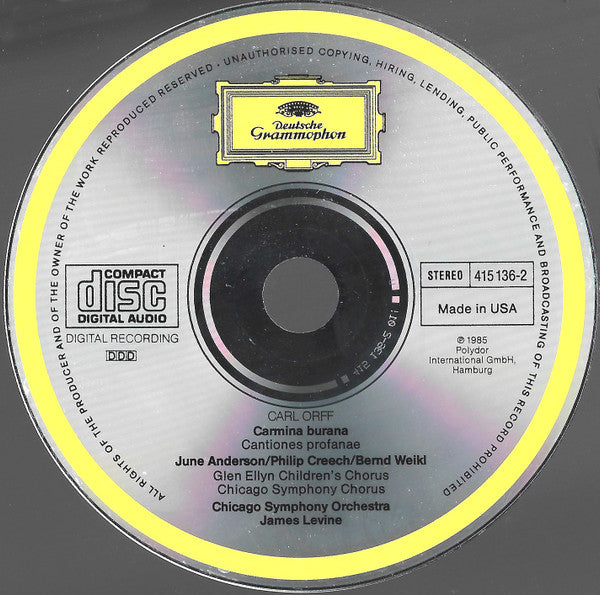 Carl Orff - June Anderson · Bernd Weikl · Philip Creech, Chicago Symphony Chorus And The Chicago Symphony Orchestra, James Levine (2) : Carmina Burana (CD, Album)