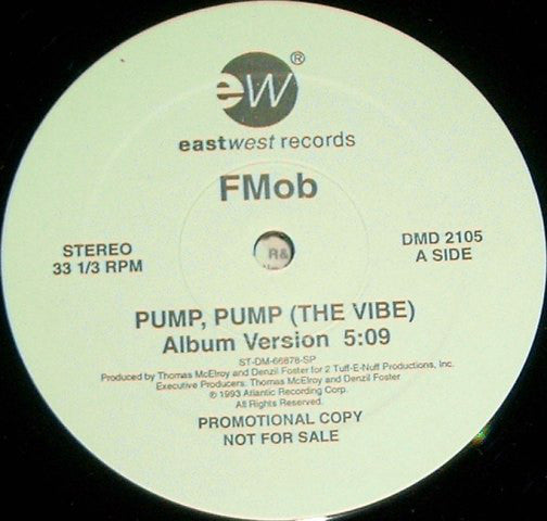 F - Mob : Pump, Pump (The Vibe) (12", Promo)