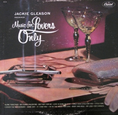 Jackie Gleason : Music For Lovers Only (LP, Album, Mono, RE)