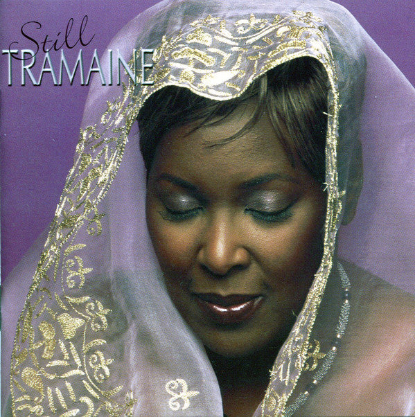 Tramaine Hawkins : Still Tramaine (CD, Album, Club)